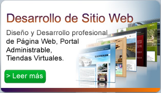 Diseño y Desarrollo de sitios web: Desarrollo de Páginas web, Portales o páginas web administrables, Desarrollo de Tiendas Virtuales